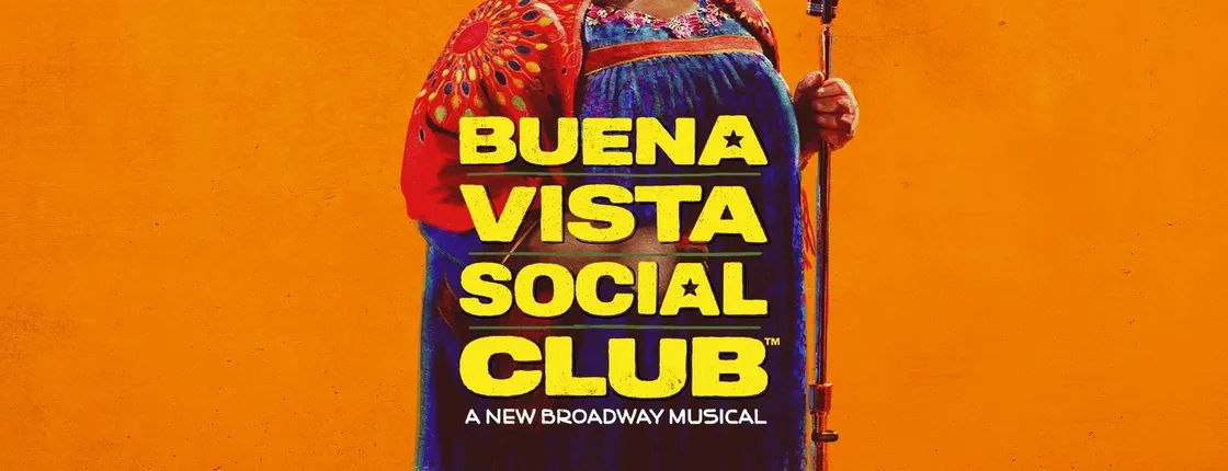Buena Vista Social Club The Musical