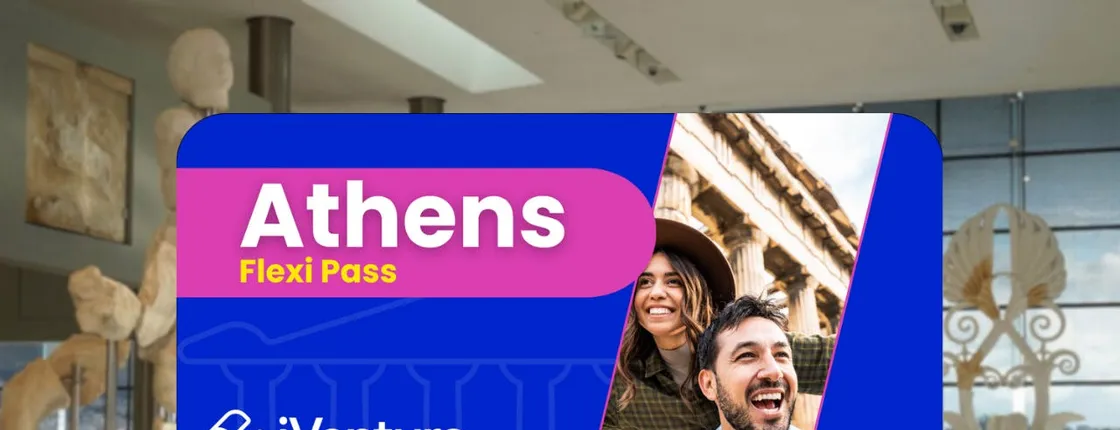 Athens flexi pass with choice of 3 or 6 experiences