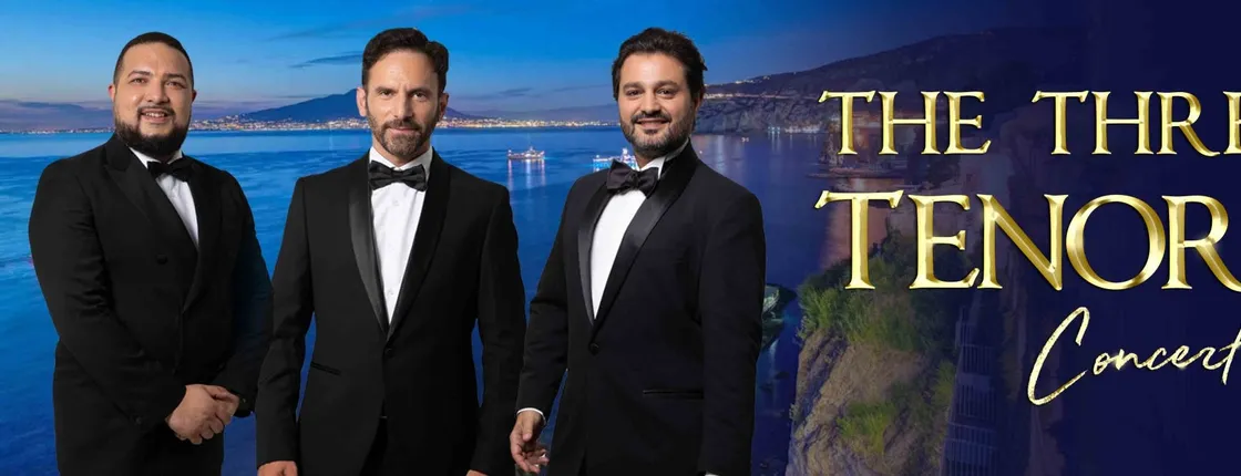 Opera Arias, Naples and Songs in Sorrento with the Three Tenors