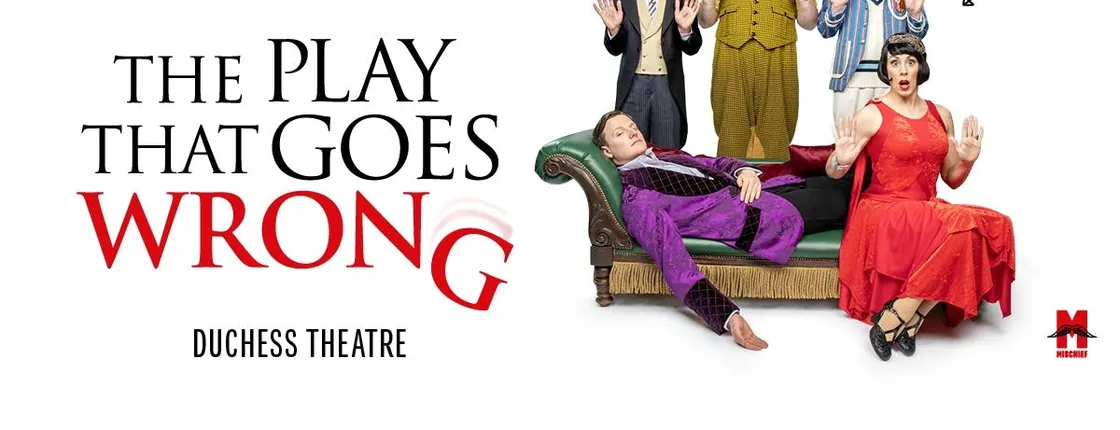 Skip-the-line tickets to The Play That Goes Wrong in London