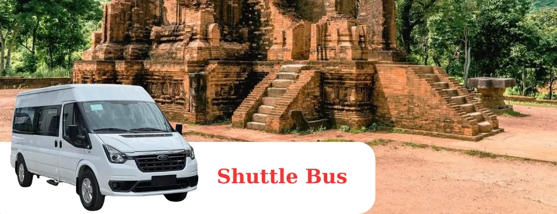 Shuttle Bus Hoi An to My Son Sanctuary