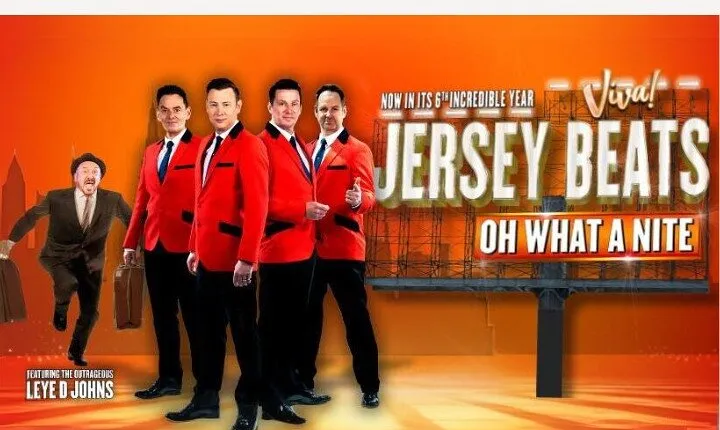 Jersey Beats Oh What A Nite! - Show Tickets
