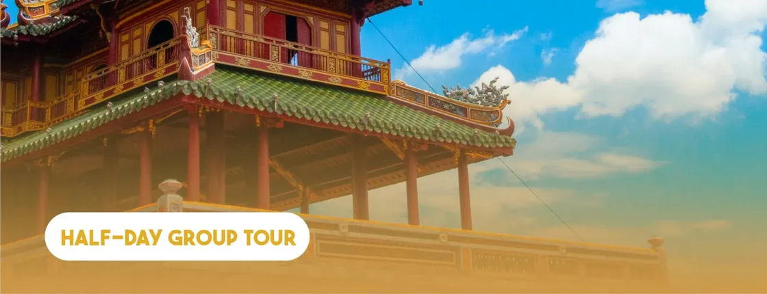 Half-day tour - Hue imperial city and a boat trip on the Perfume River