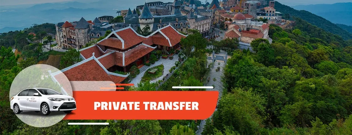 Private Transfer Da Nang Airport to or from Ba Na Hills