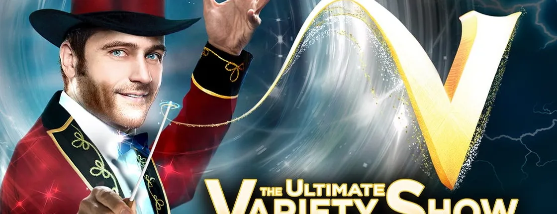 Tickets to V - The Ultimate Variety Show