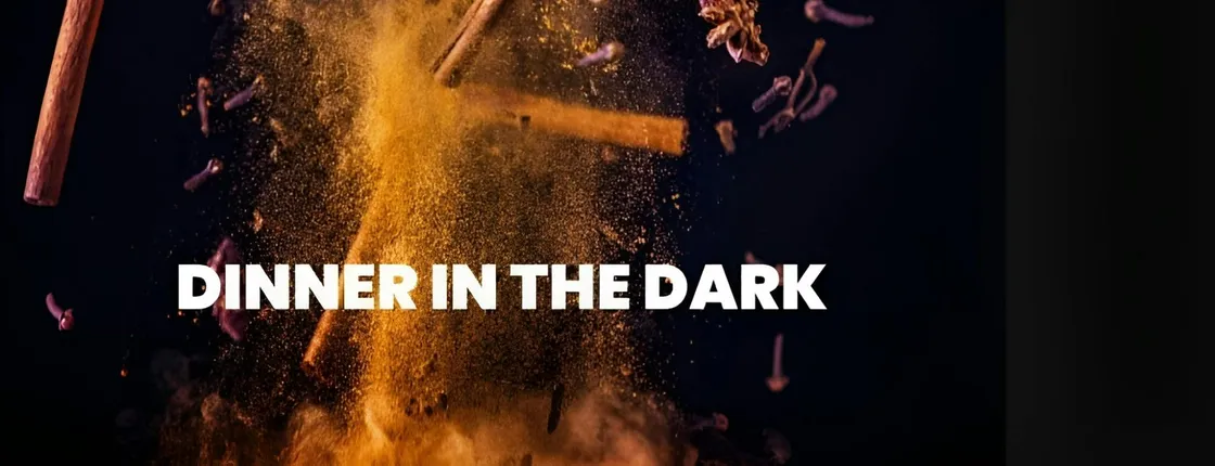 Dinner in the Dark interactive four-course dinner