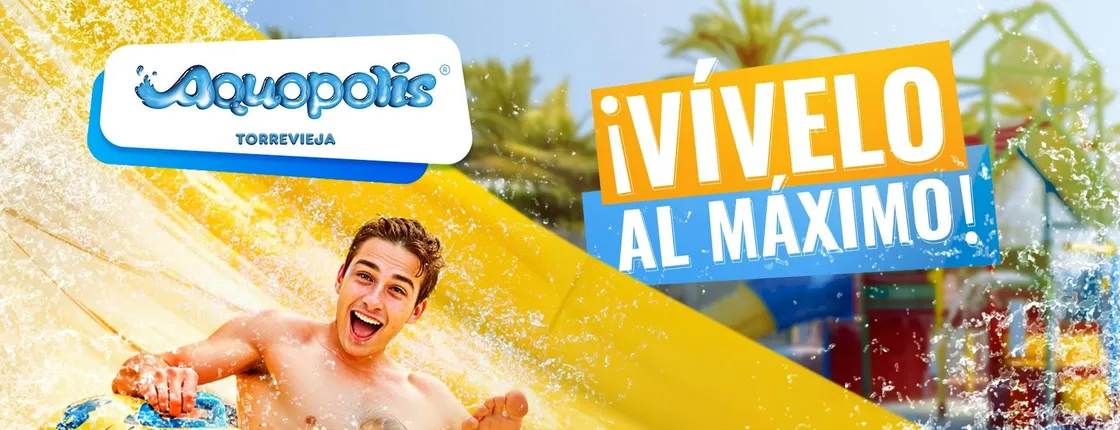 Aquopolis Torrevieja entrance tickets
